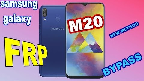 SAMSUNG GALAXY M20 (SM-M205) FRP/Google Lock Bypass Android 9 WITHOUT PC | NO SIM Method