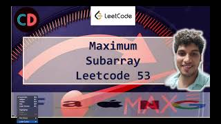 Maximum Subarray | Leetcode 53 | Live coding session 🔥🔥🔥