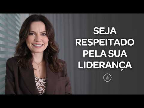 3 técnicas RÁPIDAS para melhorar sua comunicação com a liderança - Laura Widal