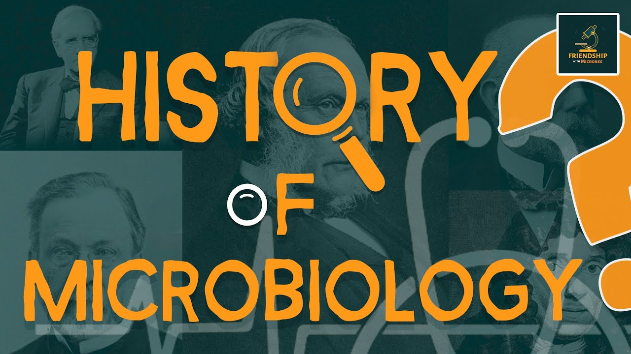 History of Microbiology YouTube