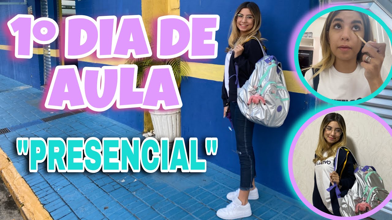 ROTINA - MEU PRIMEIRO DIA DE AULA PRESENCIAL