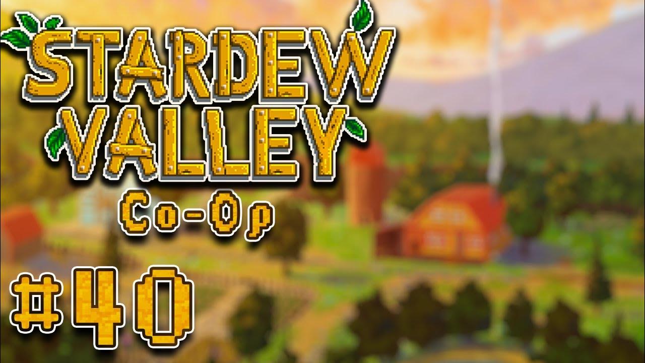 Stardew Valley CoOp Episode 40 Glittering Boulder Removed YouTube