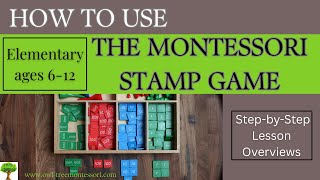 How to Use the Montessori Stamp Game
