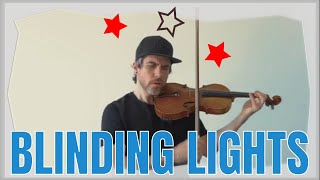 Blinding Lights - The Weeknd Violin and Bass cover