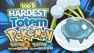 Top 5 Hardest Totem Pokémon in Ultra Sun and Ultra Moon! (Ft. Eryizo) | Supra