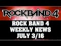 Rock Band 4 Weekly News Recap: July DLC Revealed, Twich Livestream July 3:16