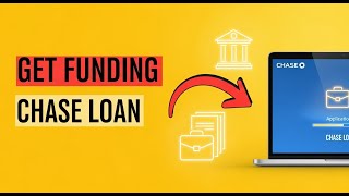 Need Small Business Funding? How to Get a Business Loan from Chase Bank