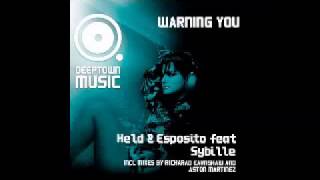 Held & Esposito ft Sybille - Warning You (Richard Earnshaw Mix) HQ