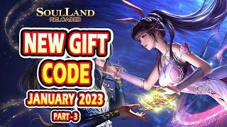 Soul Land Reloaded New Redeem Code || Soul Land Reloaded New Gift Code January 2023 (Part-3)