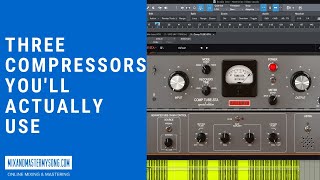 3 Compressors You'll Actually Use Review 🎛🎚