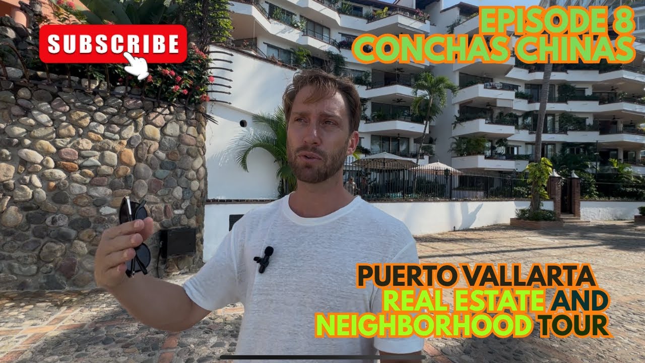 Puerto Vallarta: Neighborhood and Real Estate Tour - CONCHAS CHINAS (With Paul Trimmer)
