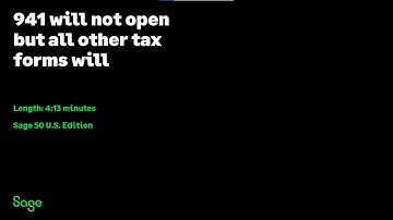 Sage 50 US - 941 Form Does not Open