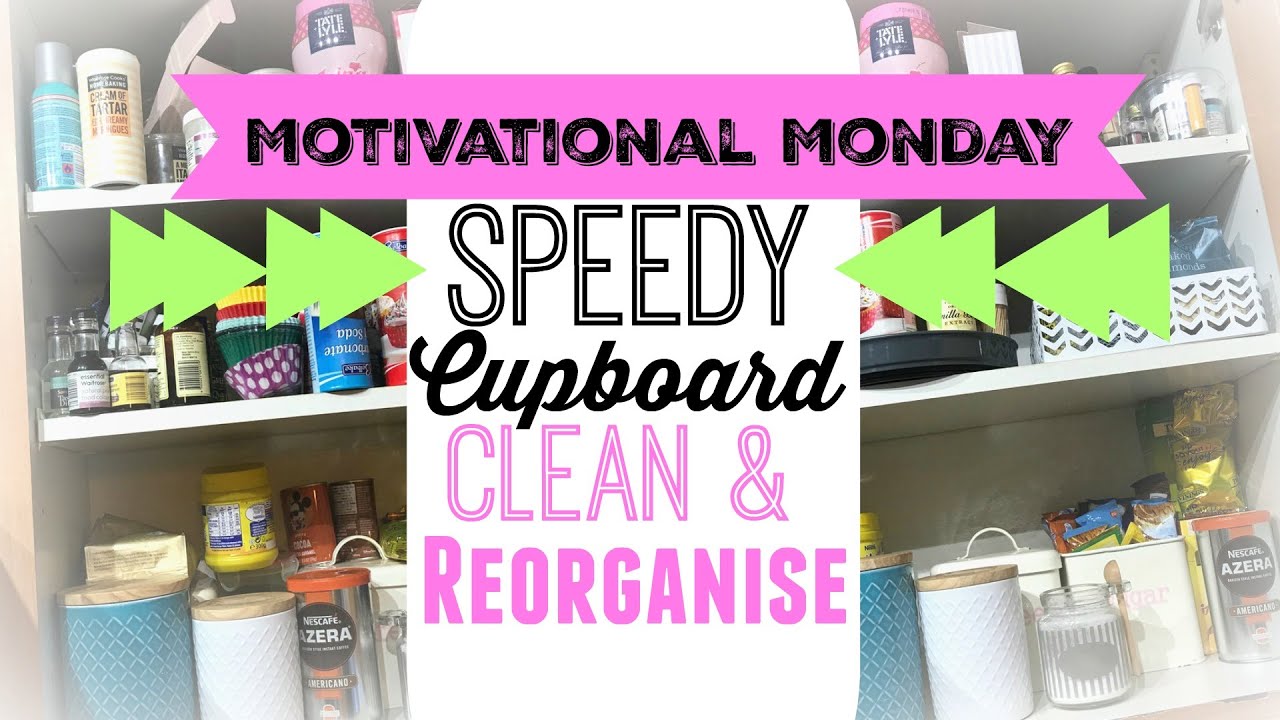 SPEEDY KITCHEN CUPBOARD ORGANISATION | Motivational Monday - YouTube