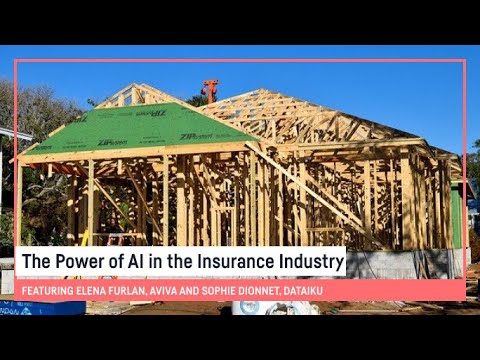 The Power of AI in Insurance | Sophie Dionnet, Dataiku and Elena Furlan, Aviva | June 2020