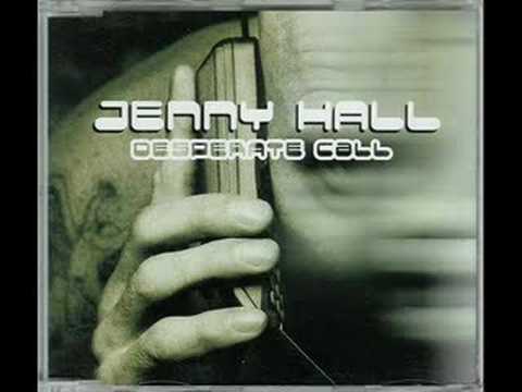 Jenny Hall - Desperate Call