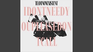 idontneedyoupleasedontcall