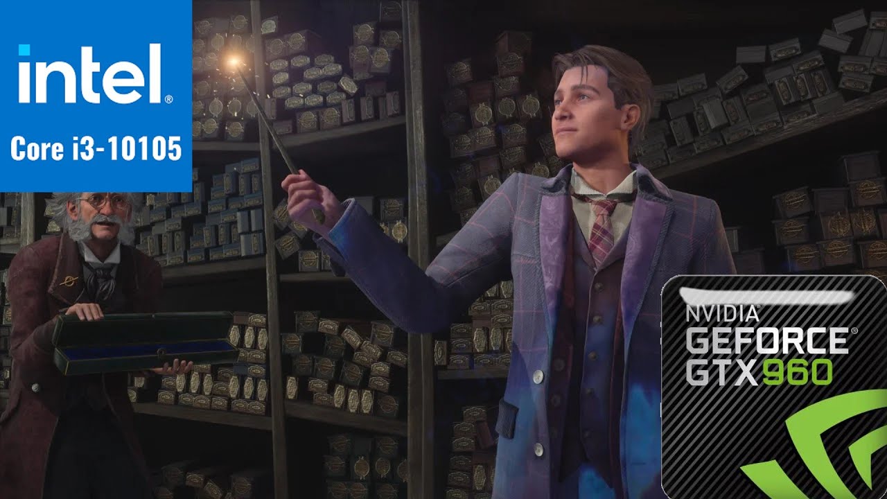 Hogwarts Legacy GTX 960(I3-10105) Benchmark - YouTube