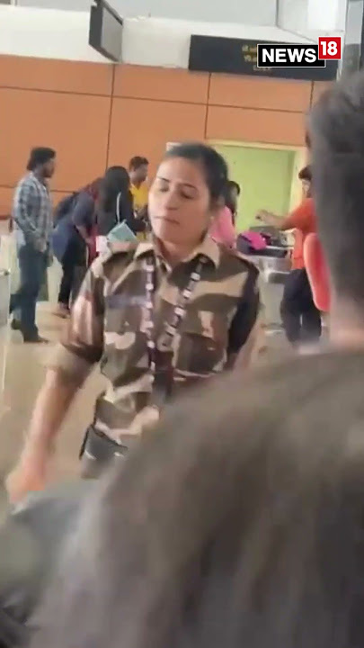 Kangana Ranaut Was Slapped By A Cisf Guard At The Chandigarh Airport. Watch The Visuals | N18S