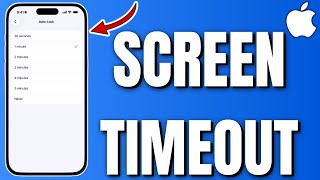How To Increase Screen Timeout In Iphone (2025)