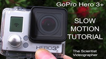 GoPro Hero 3 Slow Motion Tutorial