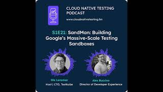 Download Lagu Enter SandMan: Building Google’s Massive-Scale Testing Sandboxes with Alex Buccino