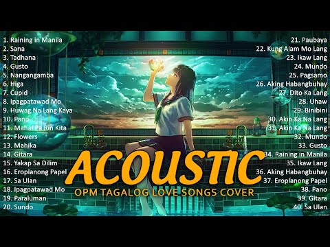 Best Of OPM Acoustic Love Songs 2024 Playlist 1141 ❤️ Top Tagalog Acoustic Songs Cover Of All Time