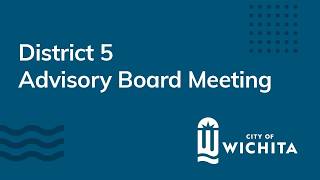 2026 01 05 District 5 Advisory Board Meeting