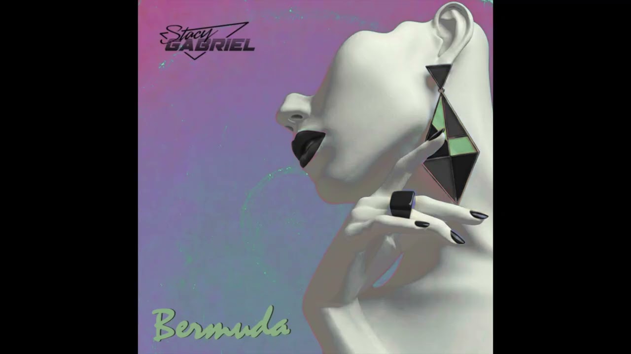 Guarda Stacy Gabriel - Bermuda su YouTube Guarda Stacy Gabriel - Bermuda su YouTube