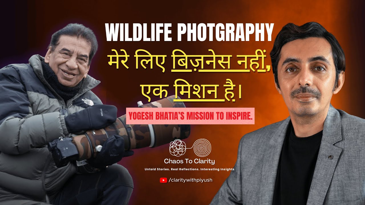 Wildlife Photography is Not Business—It’s a Mission | Yogesh Bhatia’s Inspiring Journey