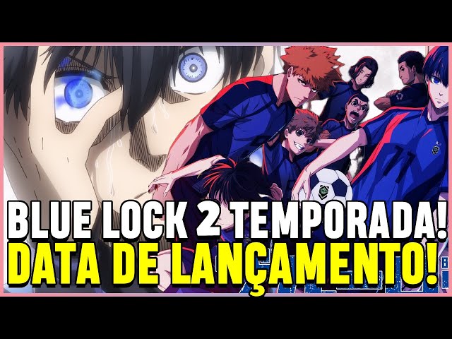 Blue Lock ganha data de estreia e um novo trailer - Anime United