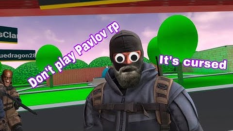 Pavlov rp but I’m admin???