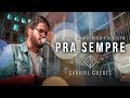 PRA SEMPRE PORQUE ELE VIVE GABRIEL GUEDES mp3