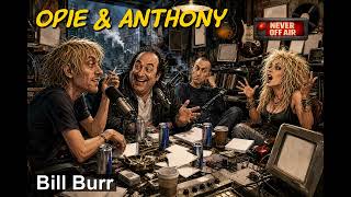Opie & Anthony - June 1, 2013 - Courtney Love, Bill Burr, Jim Florentine