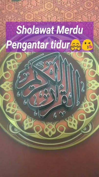 sholawat merdu pengantar tidur🤗😘#storywa#statuswa#shorts