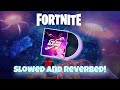 Fortnite  the big bang music pack concept slowed and reverbed with a storyline montage