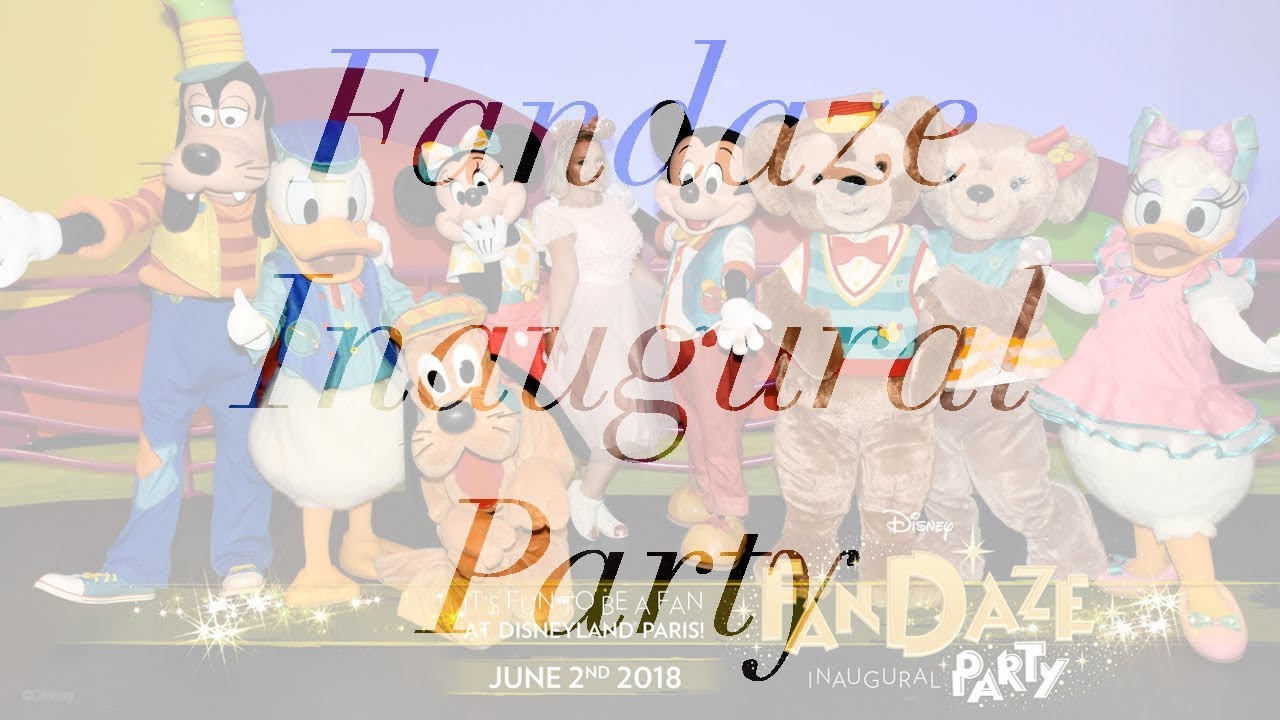 Fandaze - Fandaze Inaugural Party - Characters, Ducktales Parade & Max Live!