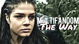 (sad) multifandom || the way
