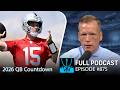 Simms QB Countdown #37-33: Cousins vs Mendoza | Chris Simms Unbuttoned (FULL Ep. 875) | NFL on NBC