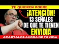 👥 Reconocer A LOS ENVIDIOSOS Que SABOTEAN TU ABUNDANCIA Y Tener Dinero. 11 Señales