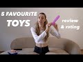 My 5 favourite toys  review and rating 