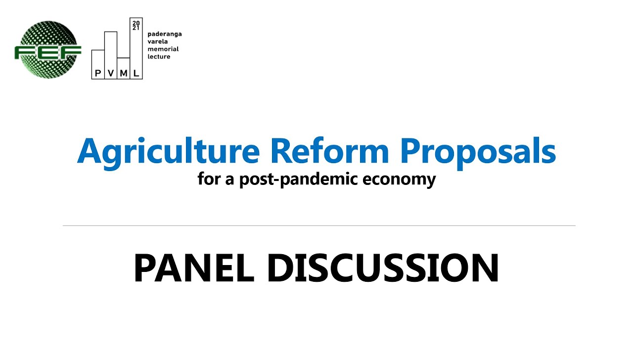Panel Discussion on Agriculture Reforms Presentation 