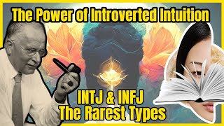 INTJ & INFJ: The Sages | How Ni Dominants use Intuition ▶ PRIME ALCHEMY: How Humans Work