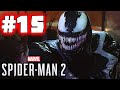 Marvel&#39;s Spider-Man 2 - Part 15 - WAIT! Miles DID IT!