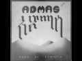 Admas  sons of ethiopia full album