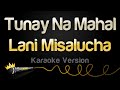 Lani Misalucha - Tunay Na Mahal (Karaoke Version)