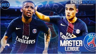 CONTRATANDO E ATAQUE NEYMAR E CAVANI VAI DAR CERTO ? - PES 2018 - MASTER LEAGUE #03