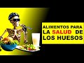 ALIMENTOS para LA SALUD de los HUESOS y ARTICULACIONES │Como prevenir la Osteoporosis  y Artritis