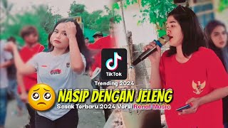 NASIP DENGAN JELENG | RILISAN TERBARU LAGU SASAK 2024 VERSI LUNA RENAL MUSIC