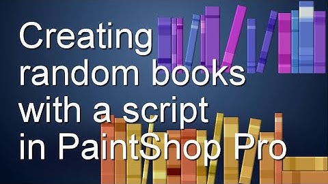 Creating a series of books with a script in PaintShop Pro