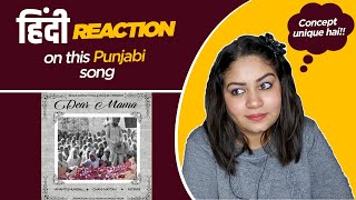 Reaction on Dear Mama Amantej Hundal || Chani Nattan ||